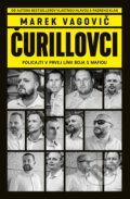 Čurillovci (Prvých 200 ks s podpisom autora) - Marek Vagovič, Švabach, 2024