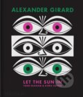 Kniha: Alexander Girard (Todd Oldham a Kiera Coffee). Phaidon, 2024