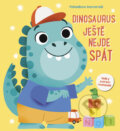 Kniha: Dinosaurus ještě nejde spát (YoYo Books). YoYo Books, 2024