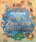 Kniha: Zmizelé civilizace (SUN). SUN, 2024