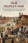 Kniha: Our Peoples War (Dr Jeremy Crang). Bloomsbury, 2024