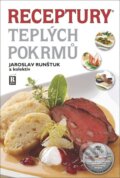 Kniha: Receptury teplých pokrmů (Jaroslav Runštuk). R PLUS, 2024