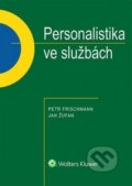 Personalistika ve službách - Petr Frischmann, Wolters Kluwer ČR, 2017