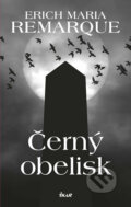 Černý obelisk - Erich Maria Remarque, Ikar CZ, 2017