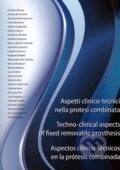 Techno-clinical aspects of fixed removable prosthesis - Kolektiv autorů, Teamwork Media, 2015