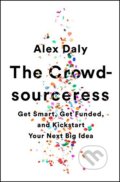 The Crowdsourceress - Alex Daly, Vintage, 2017