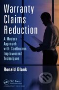 Kniha: Warranty Claims Reduction (Ronald Blank). CRC Press, 2014