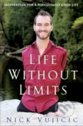 Life Without Limits - Nick Vujicic, 2012