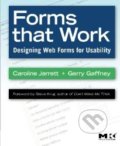 Kniha: Forms that Work (Caroline Jarrett). Morgan Kaufmann, 2008
