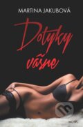 E-kniha: Dotyky vášne (Martina Jakubová), 2017