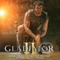 Hudobné CD: Harry Gregson-Williams: Gladiator II LP (Hudobné albumy). Hudobné albumy, 2024