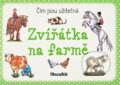 Kniha: Zvířátka na farmě : čím jsou užitečná (Roman Bureš a Ivana Vítová). INFOA, 2017