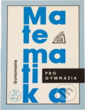 Kniha: Matematika pro gymnázia (Oldřich Odvárko). , 1995