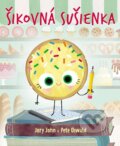 Kniha: Šikovná sušienka (Jory John). Lingea, 2024