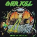 Hudobné CD: Overkill: Under The Influence (Hudobné albumy). Hudobné albumy, 2024