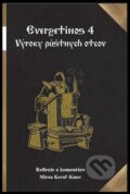 Kniha: Evergetinos 4 (Miron Keruľ-Kmec st.)