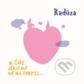 Hudební CD: Radůza: A žili šťastně až do smrti... (Hudobné albumy). Hudobné albumy, 2024