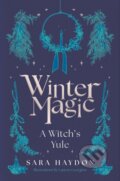 Kniha: Winter Magic (Sara Haydon). Atlantic Books, 2024
