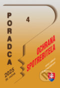 Kniha: Poradca č. 4 / 2025 - o ochrane spotrebiteľa – nový zákon s komentárom (Poradca s.r.o.). Poradca s.r.o., 2025