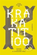 Kniha: Krakatit 100 (Jitka Čejková). Academix, 2024