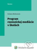 Kniha: Program rovesníckej mediácie v školách (Dušana Bieleszová)
