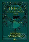 Kniha: Tress zi Smarahdovoho moria (z kol'orovym zrizom) (Brandon Sanderson)