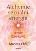 Alchymie sexuální energie - Mantak Chia, Fontána, 2017