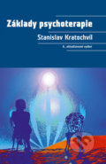 Základy psychoterapie - Stanislav Kratochvíl, 2017