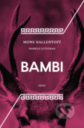 Bambi - Mons Kallentoft, Markus Lutteman, 2017