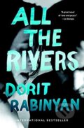 All the Rivers - Dorit Rabinyan