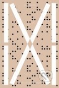 Kniha: Manus x Machina (Andrew Bolton). Yale University Press, 2016