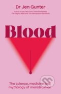 Kniha: Blood (Jen Gunter). Piatkus, 2024