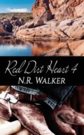 Kniha: Red Dirt Heart 4 (N.R. Walker). Blueheart, 2018