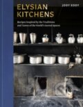 Kniha: Elysian Kitchens (Jody Eddy). W&N, 2024