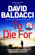 Kniha: To Die For (David Baldacci). Pan Macmillan, 2024