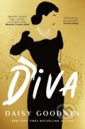 Kniha: Diva (Daisy Goodwin)