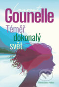Kniha: Téměř dokonalý svět (Laurent Gounelle). Rybka Publishers, 2024