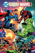 Kniha: Dc Versus Marvel Omnibus (Dennis O'Neil a George Pérez). DC Comics, 2024