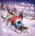 Hudobné CD: Miro Jaroš: Tešíme sa na Ježiška (verzia 2024) LP (Hudobné albumy)