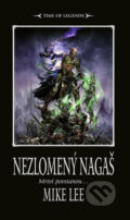 Kniha: Nezlomený Nagaš (Mike Lee). Polaris, 2024