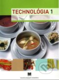 Kniha: Technológia 1 (pre ŠO kuchár) (Ľ. Verčimáková). Slovenské pedagogické nakladateľstvo - Mladé letá