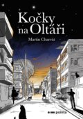 Kniha: Kočky na Oltáři (Martin Charvát). Pointa, 2024