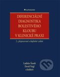 Diferenciální diagnostika bolestivého kloubu v klinické praxi - Ladislav Šenolt, David Veigl, kolektiv, Grada, 2024