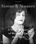 Kniha: Sirens and Sinners (Hans Helmut Prinzler). Thames & Hudson, 2013