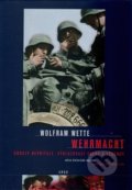 Wehrmacht - Wolfram Wette, Argo, 2006
