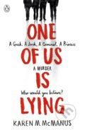 One Of Us Is Lying - Karen M. McManus, Penguin Books, 2017
