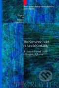 Kniha: The Semantic Field of Modal Certainty (Anne-Marie Simon-Vandenbergen a Karin Aijmer). Walter de Gruyter, 2007