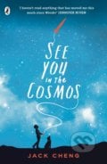 See You in the Cosmos - Jack Cheng, Penguin Books, 2017
