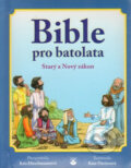 Bible pro batolata - Starý a Nový zákon - Kris Hirschmann, Karmelitánské nakladatelství, 2017