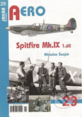 Spitfire Mk.IX - 1.díl - Miroslav Šnajdr, Jakab, 2017
